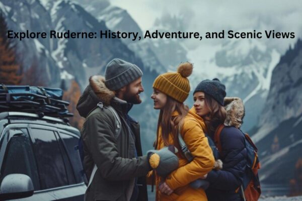 Explore Ruderne: History, Adventure, and Scenic Views