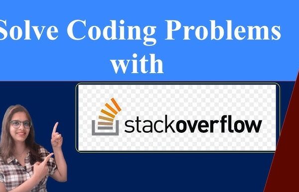 How Stack Overflow Can Help You Solve Coding Challenges Fast