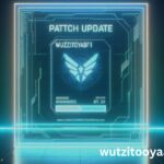 wutzitooyaa bf1: What's New in the Latest Patch?