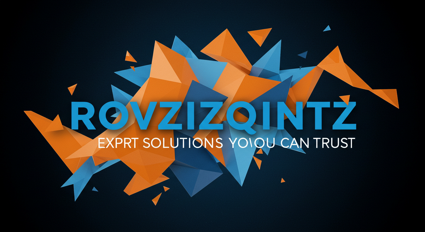 Rovzizqintiz | Expert Solutions You Can Trust